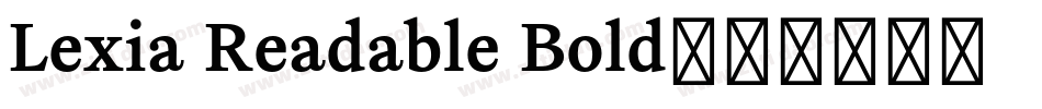Lexia Readable Bold字体转换